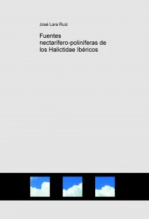 Fuentes nectarífero-poliníferas de los Halictidae Ibéricos