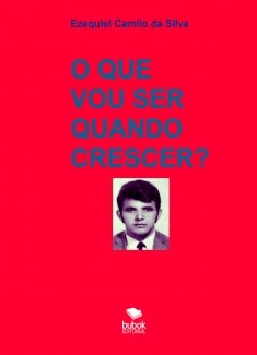 O QUE VOU SER QUANDO CRESCER?