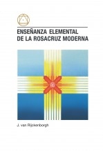 Enseñanza Elemental de la Rosacruz Moderna