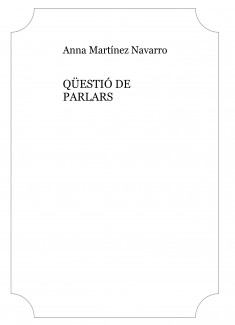 QÜESTIÓ DE PARLARS