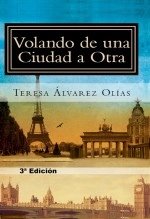 Libro Volando de una Ciudad a Otra, autor Editorial Alvi Books