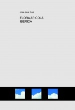 Libro FLORA APICOLA IBERICA, autor José Lara Ruiz