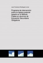 Programa de intervención sobre la higiene postural basado en el Método Pilates en alumnos de Educación Secundaria Obligatoria