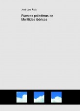 Libro Fuentes poliniferas de Melittidae ibéricas, autor José Lara Ruiz