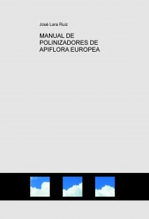 MANUAL DE POLINIZADORES DE APIFLORA EUROPEA