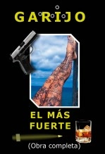 Libro El más fuerte. Obra completa, autor Victor Garijo Serrano