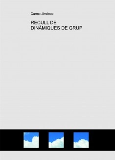 RECULL DE DINÀMIQUES DE GRUP