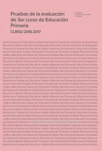 Libro Pruebas de la evaluación de 3er curso de educación primaria. Curso 2016-2017, autor Ministerio de Educación y Formación Profesional