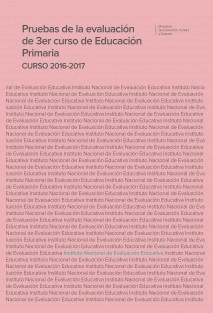 Pruebas de la evaluación de 3er curso de educación primaria. Curso 2016-2017