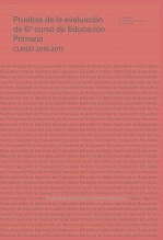 Libro Pruebas de la evaluación de 6º curso de educación primaria. Curso 2016-2017, autor Ministerio de Educación y Formación Profesional