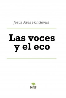 Las voces y el eco