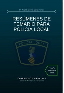 RESÚMENES DE TEMARIO PARA POLICÍA LOCAL