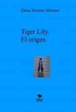 Tiger Lily. El origen