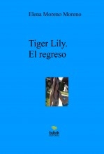 Tiger Lily. El regreso