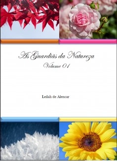 As Guardiãs da Natureza - Volume 1