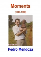 Libro Moments (1948-1988), autor PEDRO MENDOZA GONZALO