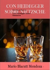 Libro Con Heidegger sobre Nietzsche, autor Mario Blacutt Mendoza
