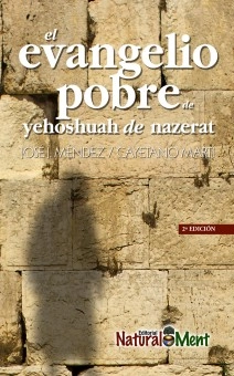 EL EVANGELIO POBRE DE YEHOSHUAH DE NAZERAT