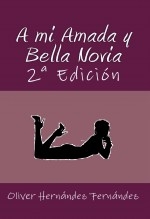 Libro A mi Amada y Bella Novia, autor Editorial Alvi Books