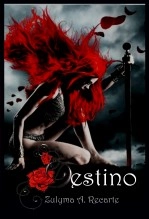 Libro DESTINO, CAZADORES IV, autor ZULYMA A. RECARTE