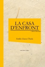 LA CASA D'ENFRONT (i altres històries)