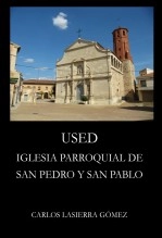 Libro Used. Iglesia parroquial de San Pedro y San Pablo, autor Carlos Lasierra Gómez