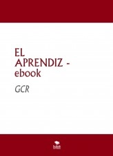 Libro EL APRENDIZ - ebook, autor Gilberto Calderon Restrepo