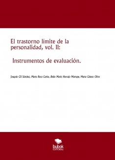El trastorno límite de la personalidad, vol. II: Instrumentos de evaluación.