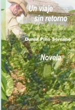 Libro Un viaje sin retorno, autor Liana Villa Real