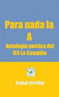 Para nada la A