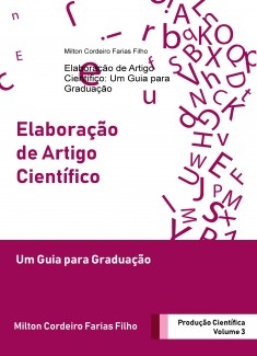 Elaboração de Artigo Científico: Um Guia para Graduação