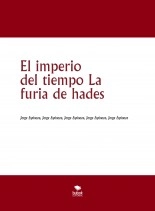 Libro El imperio del tiempo La furia de hades, autor jandreic