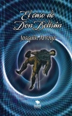 Libro EL CASO DE DON BELTRÁN, autor Joaquín Pérez Arroyo