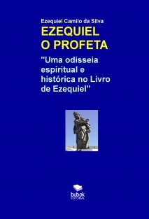 EZEQUIEL - O PROFETA