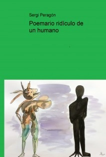 Poemario ridículo de un humano