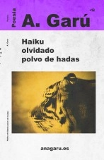 Libro Haiku olvidado polvo de hadas, autor José Ruiz