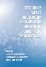 Libro Reflexiones para la investigación en salud desde los estudios cuantitativos observacionales, autor GRAAL 