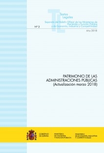 TEXTO LEGAL Nº 2/2018 "PATRIMONIO DE LAS ADMINISTRACIONES PÚBLICAS" (Actualización marzo 2018)