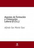 Apuntes de Formación y Orientación Laboral (F.O.L.). MARZO DE 2023.