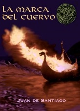 Libro La marca del cuervo, autor Juan de Santiago - Juan J. Fernández