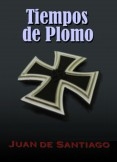 Tiempos de Plomo