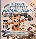 Libro A brave little tree named Alex, autor Noelia Pérez Natividad