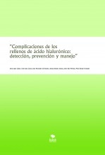 Libro “Complicaciones de los rellenos de ácido hialurónico: detección, prevención y manejo”, autor alizialo