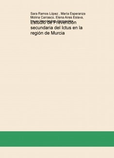 Estudio de Prevención secundaria del Ictus en la región de Murcia