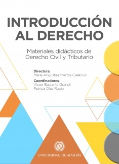 INTRODUCCIÓN AL DERECHO: Materiales didácticos de Derecho Civil y Tributario