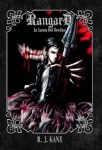 Rangard: La Lanza del Destino