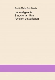 La Inteligencia Emocional: Una revisión actualizada