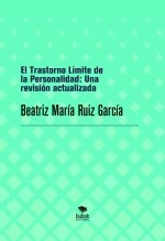 Libro El Trastorno Límite de la Personalidad: Una revisión actualizada, autor bruiz