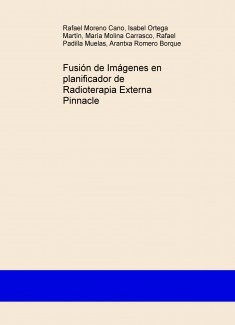 Fusión de Imágenes en planificador de Radioterapia Externa Pinnacle