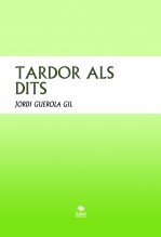TARDOR ALS DITS